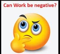 can work be negative