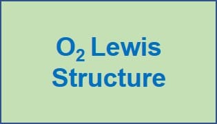 How to draw o2 lewis structure step by step explanation