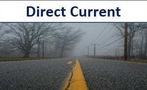 Definition of direct current with examples