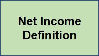 What is the definition of net income explain with examples