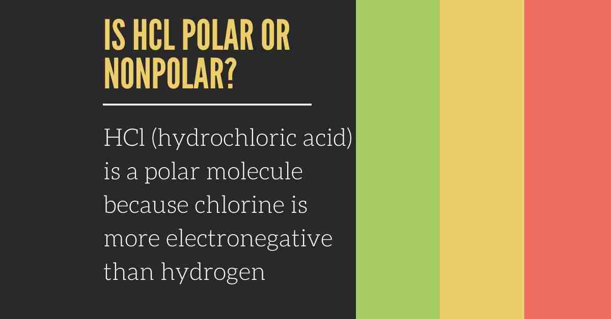 is HCL polar or nonpolar