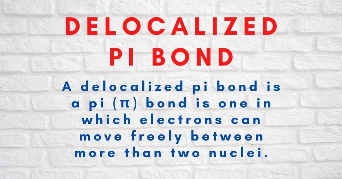 delocalized-Pi-bond-definition