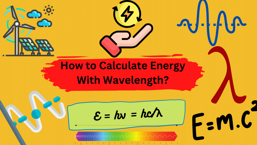how to calculate energy with wavelength
What is the formula for calculating energy of a wave?
How do you calculate the wavelength frequency and energy?

